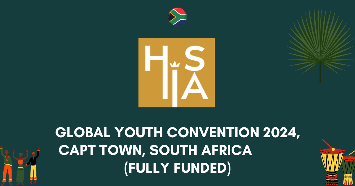 Global Youth Convention 2024, South Africa (Fully Funded)