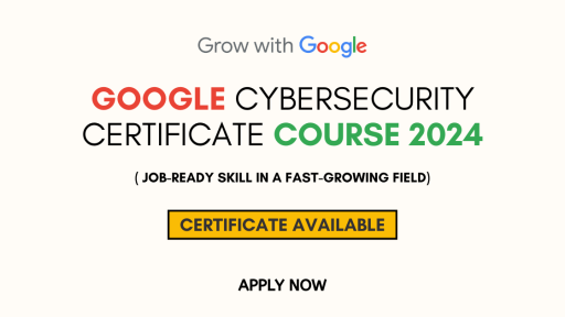 Google Cybersecurity Certificate Course 2024