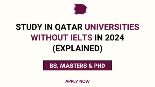 Study in Qatar without IELTS 2024