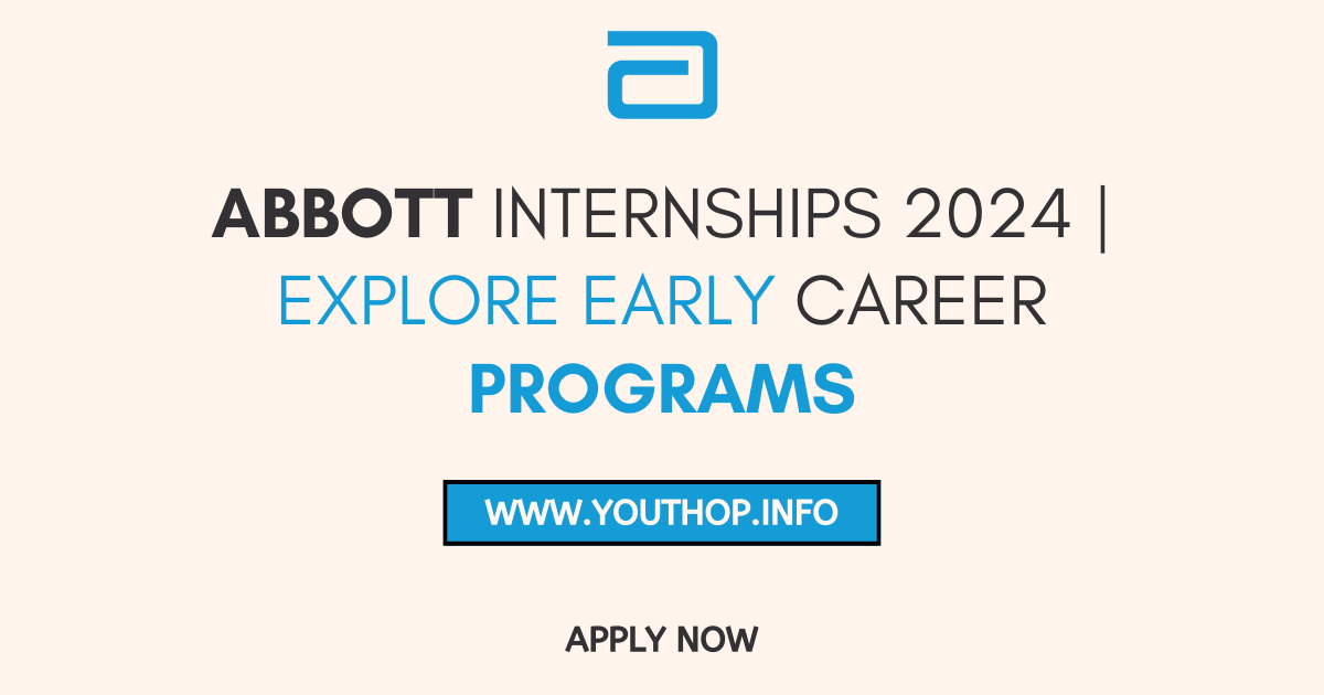 Abbott Internships 2024 Explore Early Career Programs